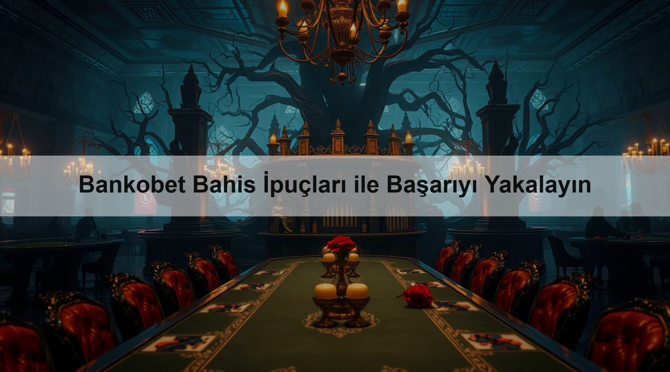 Bankobet Bahis İpuçları ile Başarıyı Yakalayın